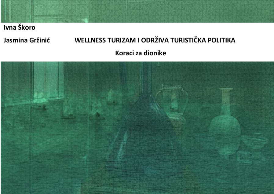 Wellness turizam i održiva turistička politika - koraci za dionike